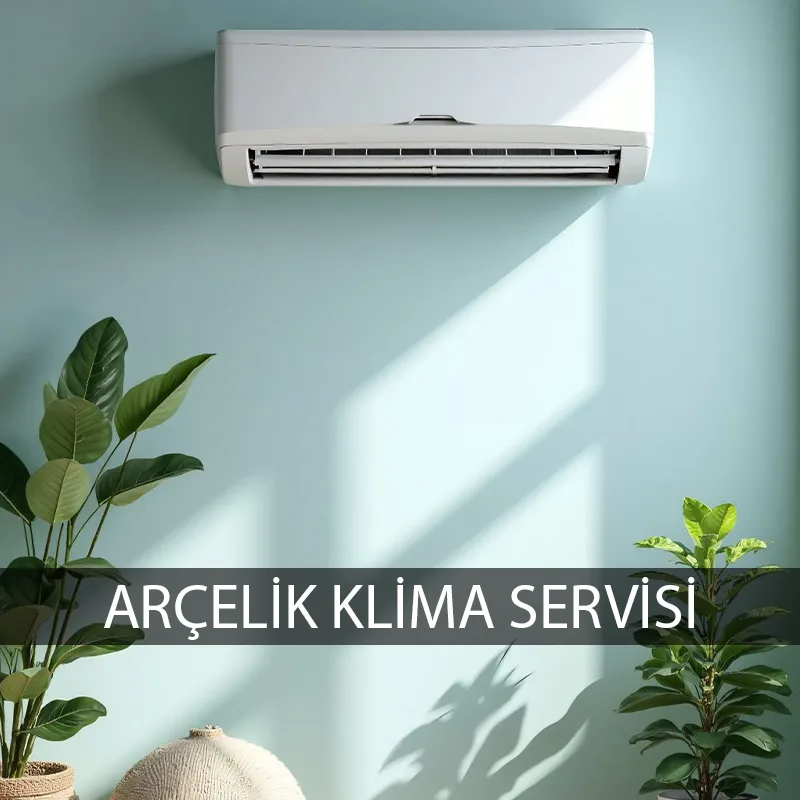 Arçelik Klima Servisi