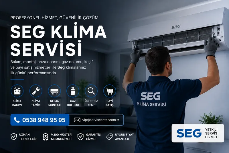 Seg Klima Servisi Bakım ve Montaj Hizmeti